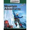 Mountain Adventures door Alex Brown