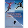 Mountain Adventures door Matthew Gilbertson