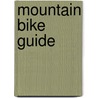 Mountain Bike Guide door Timothy King