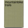 Mountainbike Trails door Achim Zahn