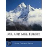 Mr. And Mrs. Europe door Ruth Osborne Swan