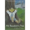 Mr. Beaufort's Tree door Wallace K. Ponder