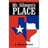 Mr. Gilmore's Place door L. Wayne Stewart