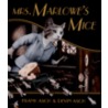 Mrs. Marlowe's Mice door Frank Asche