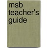 Msb Teacher's Guide by Scholastic Professional Books
