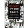 Mugged By The State door Randall Fitzgerald