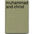 Muhammad and Christ