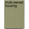 Multi-Owned Housing door Sarah Blandy