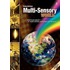 Multi-Sensory World