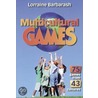 Multicultural Games by Lorraine Barbarash