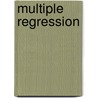Multiple Regression door Stephen I. Allison
