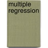 Multiple Regression by Stephen I. Allison