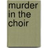 Murder in the Choir