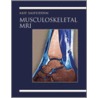 Musculoskeletal Mri by Asif Saifuddin