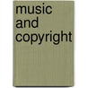 Music And Copyright by Simon Frith