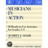 Musicians In Action door Audrey J. Adair-Hauser