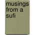 Musings From A Sufi