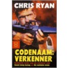 Codenaam: Verkenner by Chris Ryan