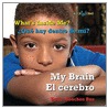 My Brain/El Cerebro door Sharon Gordon