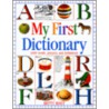 My First Dictionary by Jonathan Langley