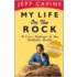 My Life on the Rock