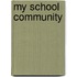 My School Community