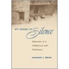My Sense of Silence by Lennard J. Davis