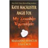 My Zombie Valentine door Southward Et Al
