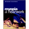 Myopia and Nearwork door Mark Rosenfield