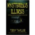 Mysterious Illinois