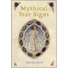 Mythical Star Signs by Marilyn Reid