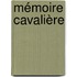 Mémoire cavalière