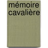 Mémoire cavalière by Philippe Noiret