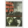 Nasa, Nazis And Jfk door William Torbitt
