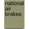 National Air Brakes door am National Brake