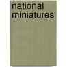 National Miniatures door Onbekend