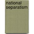 National Separatism