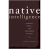 Native Intelligence door Deepika Bahri