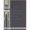 Geschiedenis van de Theologische Universiteit in Kampen by G. van Klinken