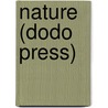 Nature (Dodo Press) door Ralph Waldo Emerson