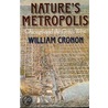 Nature's Metropolis door William Cronon