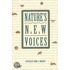 Nature's New Voices