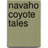 Navaho Coyote Tales