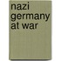 Nazi Germany At War