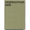 Neighbourhood Tales door Dewi Anggraeni