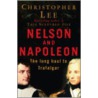 Nelson And Napoleon door Christopher Lee