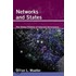 Networks And States