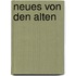Neues Von Den Alten