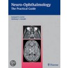 Neuro-Ophthalmology by Leonard A. Levin