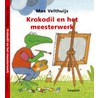 Krokodil en het meesterwerk door Max Velthuijs